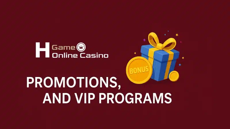 Bonuses, Promotions, and VIP Programs - Hann Casino