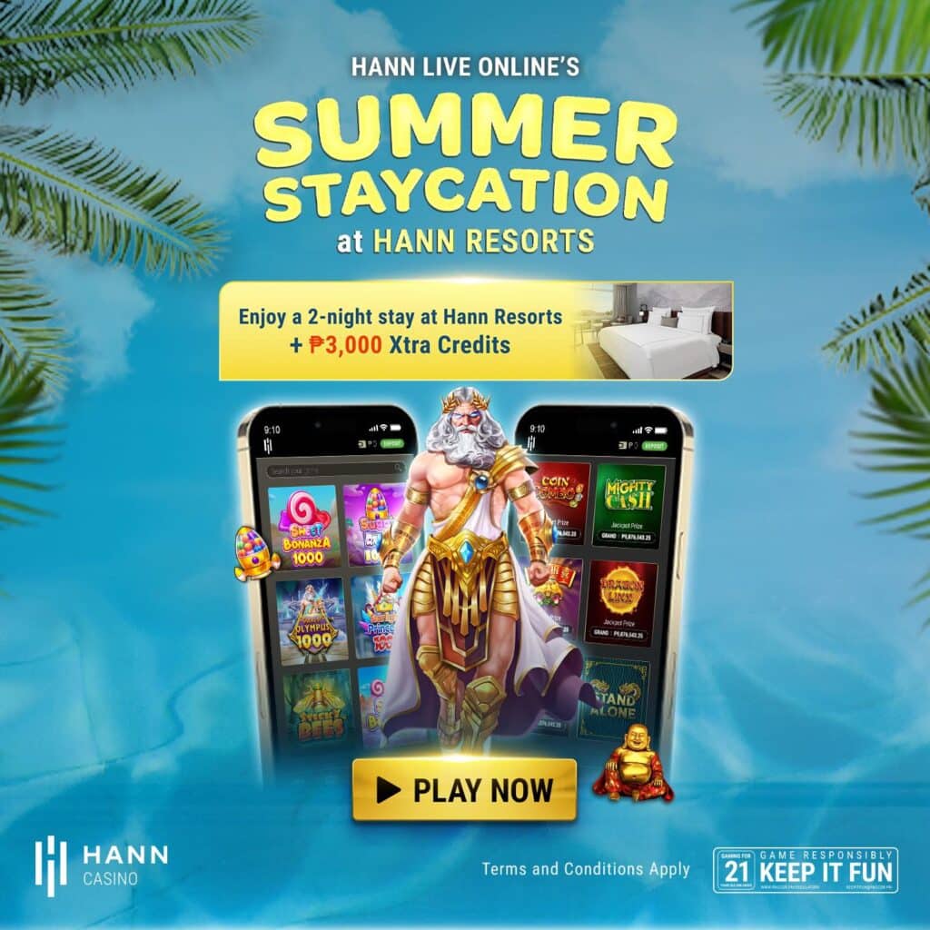 Summer Staycation Promotion - Hann Casino
