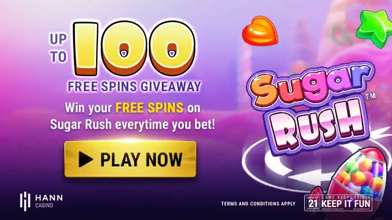 Sugar Rush Free Spin Promotion - Hann Casino